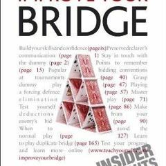 Read ebook [▶️ PDF ▶️] Improve Your Bridge: A Teach Yourself Guide (Te