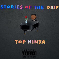 Stories Of The Drip