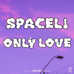 ONLY LOVE ( PROD. HENNY JAY )