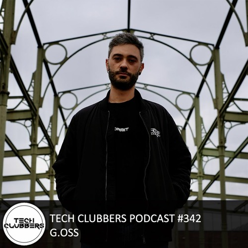 G.oss - Tech Clubbers Podcast #342