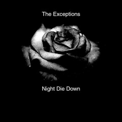 Night Die Down
