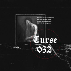 Curse 32 - Ex.Hale