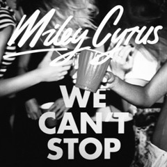 Miley Cyrus - We Can’t Stop (Zortex’s 2019 Future Bass Remix)