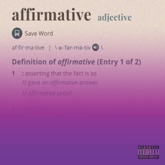 AFFIRMATIVE (feat. Antonymous & Uncle Steph)