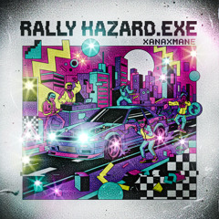xanaxmane - rallyhazard.exe