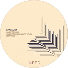 Ky William - House Record (Original Mix) [NEEDREC009]
