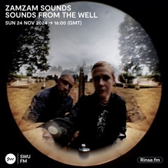 ZamZam Sounds - 24 November 2024