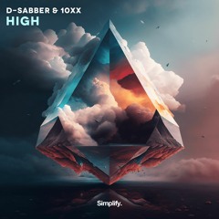 D-Sabber, 10xx - High