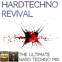 Hardtechno Revival By Def Cronic - Classic Tunes - Mix oldschool 160 Bpm