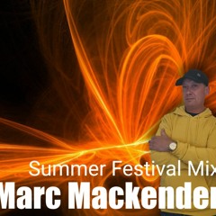 Marc Mackender - Summer Festival Mix