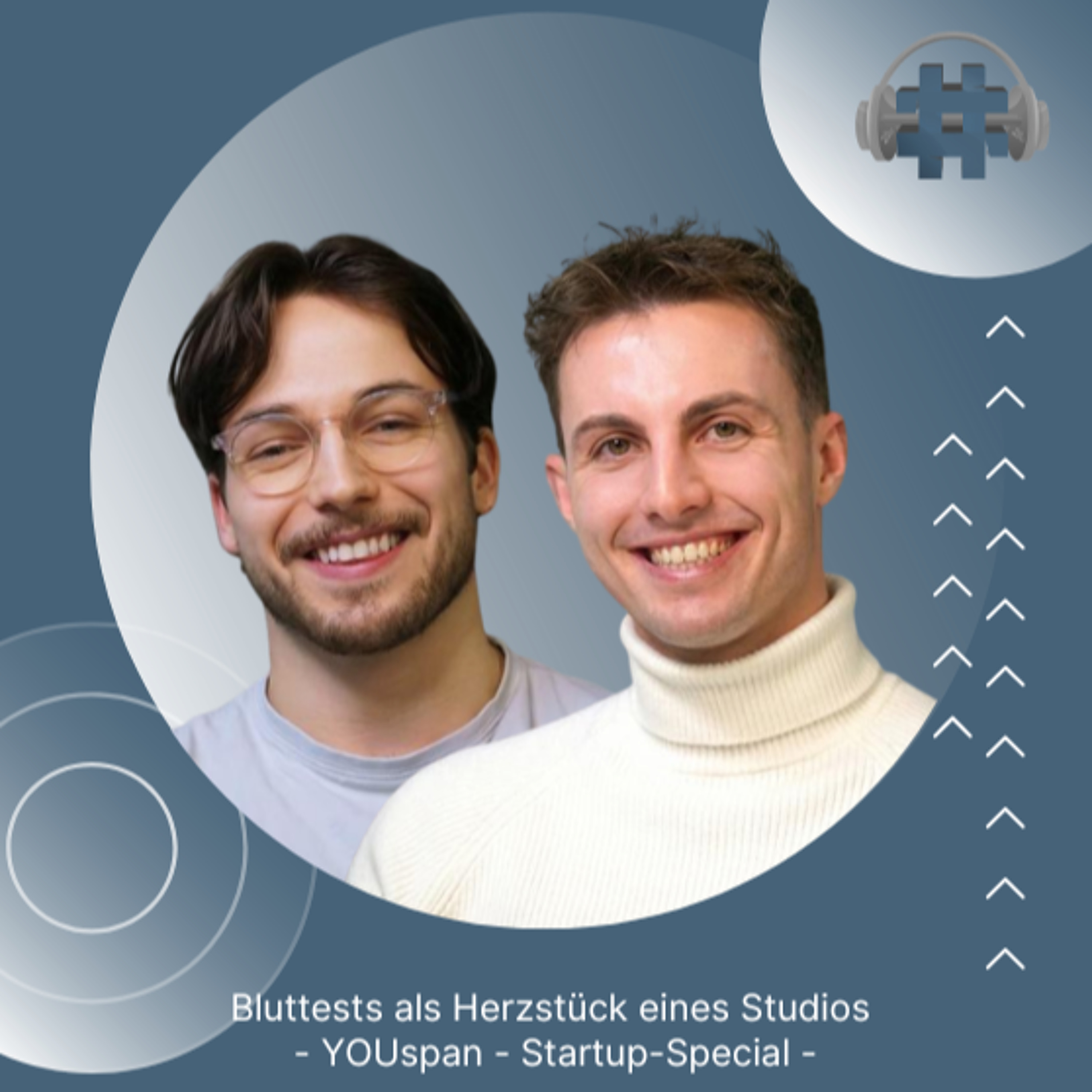 Folge 180 - Bluttests als Herzstück eines Studios  - YOUspan - Startup-Special episode artwork