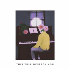 this will destroy you.