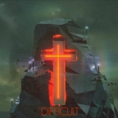 'DIFFICULT' 2016