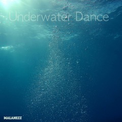 Underwater Dance
