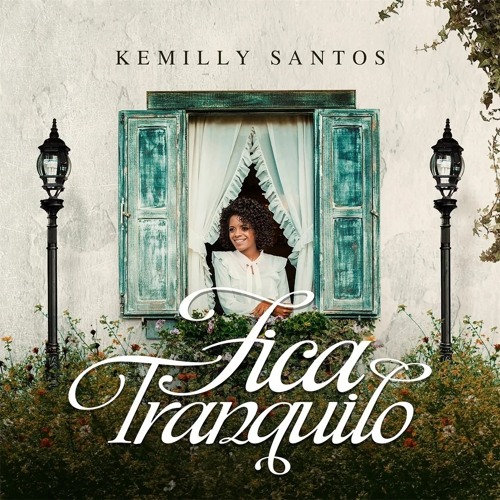 Stream episode Fica Tranquilo by Kemilly Santos Oficial podcast