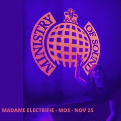 Madame Electrifie at Ministry of Sound