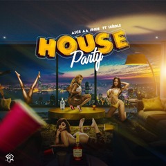 House Party ft. Skirdle Sparta