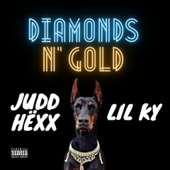 Diamonds N' Gold (with Judd Hëxx) [Prod Rajaste] Mad MUSIC VIDEO IN COMMENTS