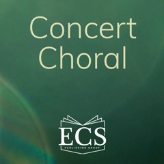 Concert Choral - Spring 2023