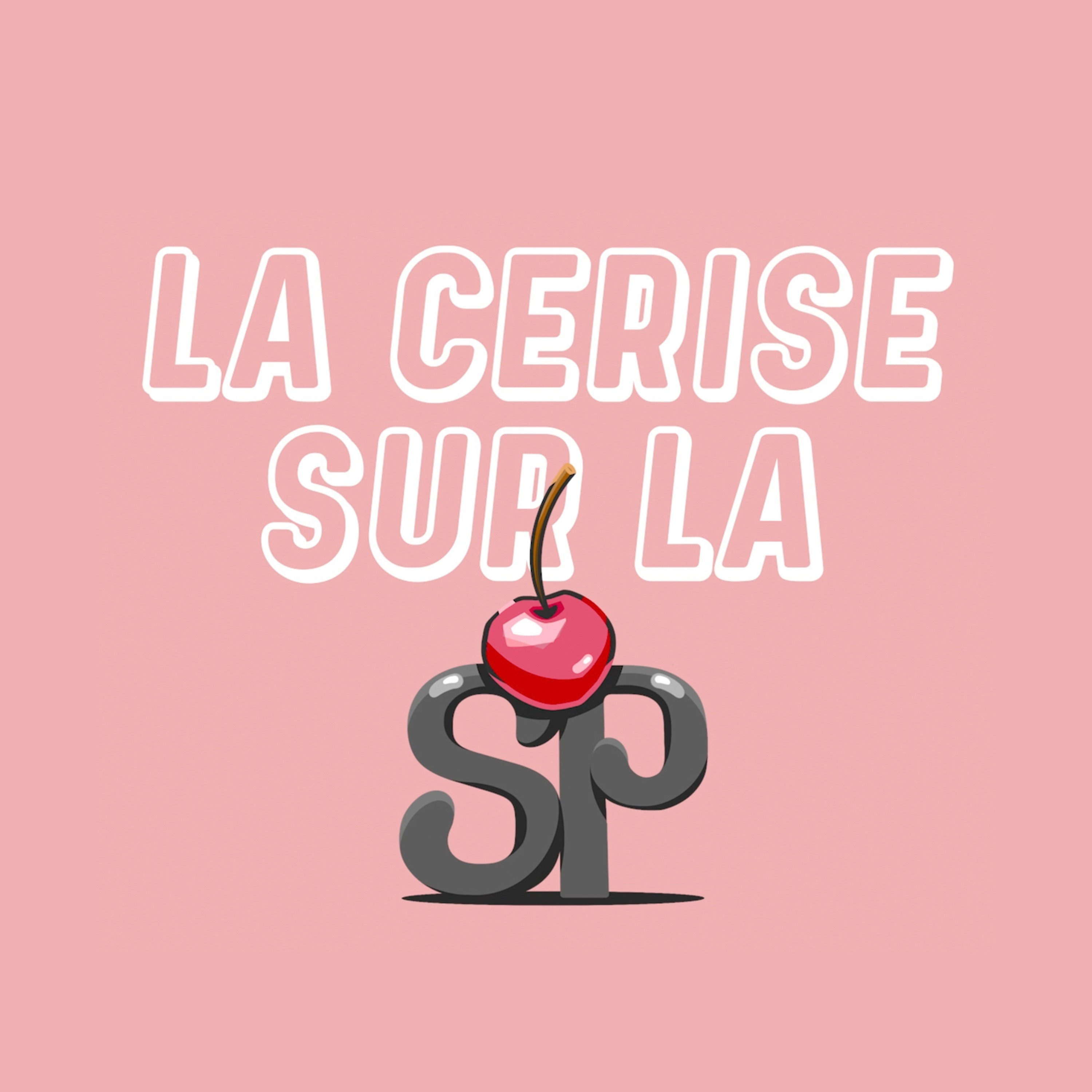 La cerise sur la SP