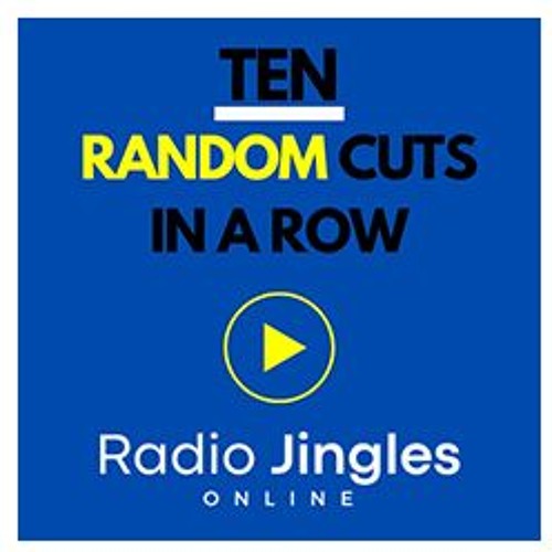 NEW: Ten Random Cuts In A Row #17 - 28 07 24 (JAM Special)