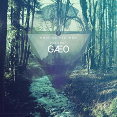 Embliss Records pres GÆO