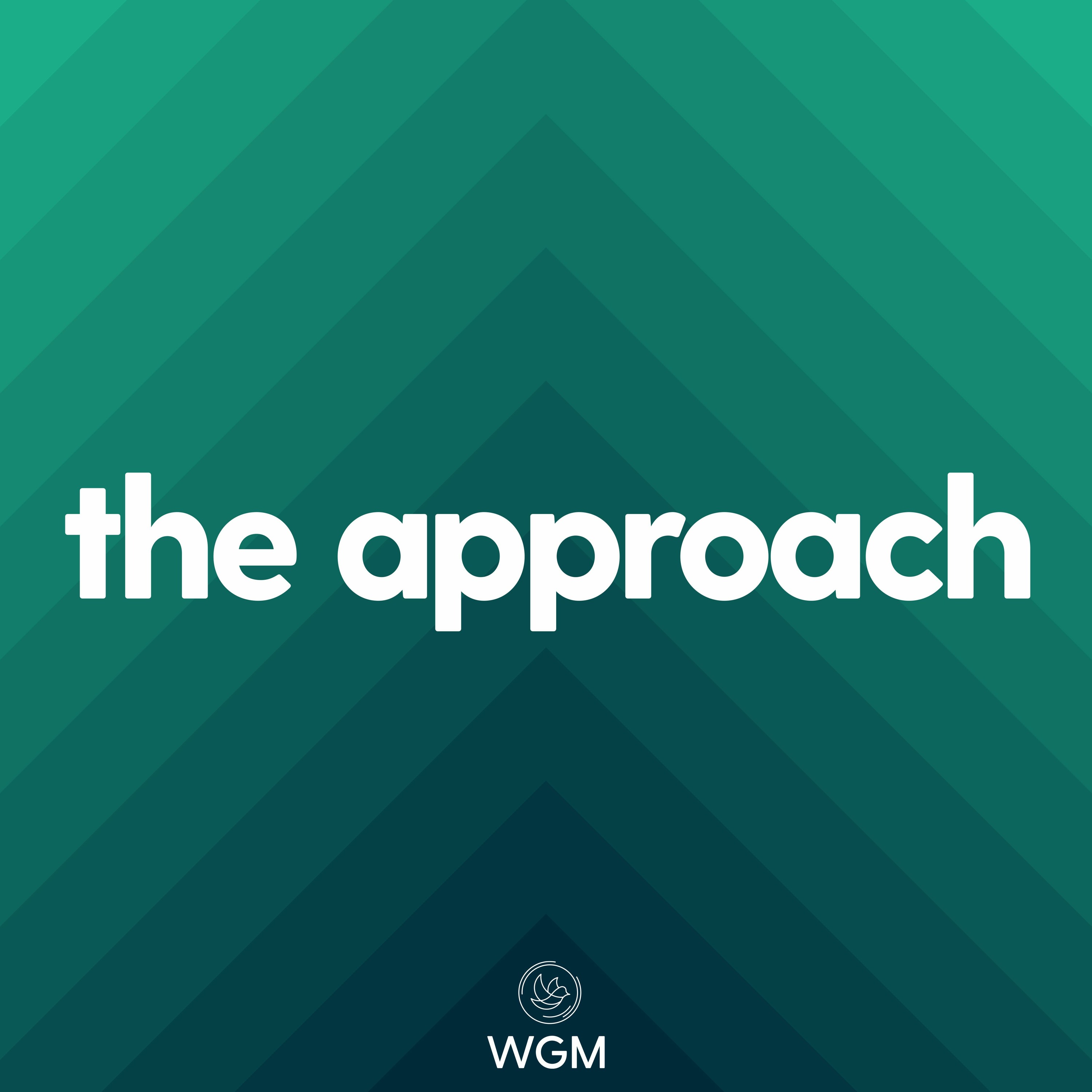 The Approach