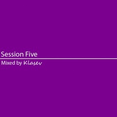 Session 5 - FUNKY / JACKIN' HOUSE MIX