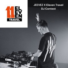 JEEVEZ - VWAB x Eleven Travel DJ contest