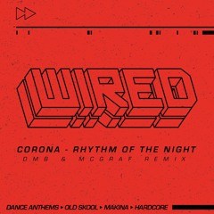 Corona - Rhythm Of The Night ( Dmb & McGraf Remix)