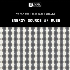 Energy Source W/ Ruse (07/07/22)