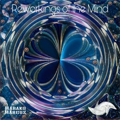 Reworkings of the Mind