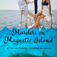 [Read] EPUB 📙 Murders on Magnetic Island: A Pride and Prejudice re-imagined modern e