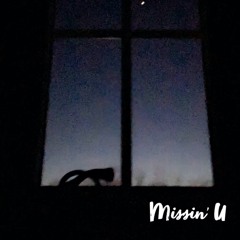 Missin' U (Leo Ft. ELLIT)