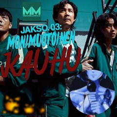 #03: Monimuotoinen Kauhu