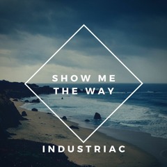 Show Me The Way (prod.heiloways)