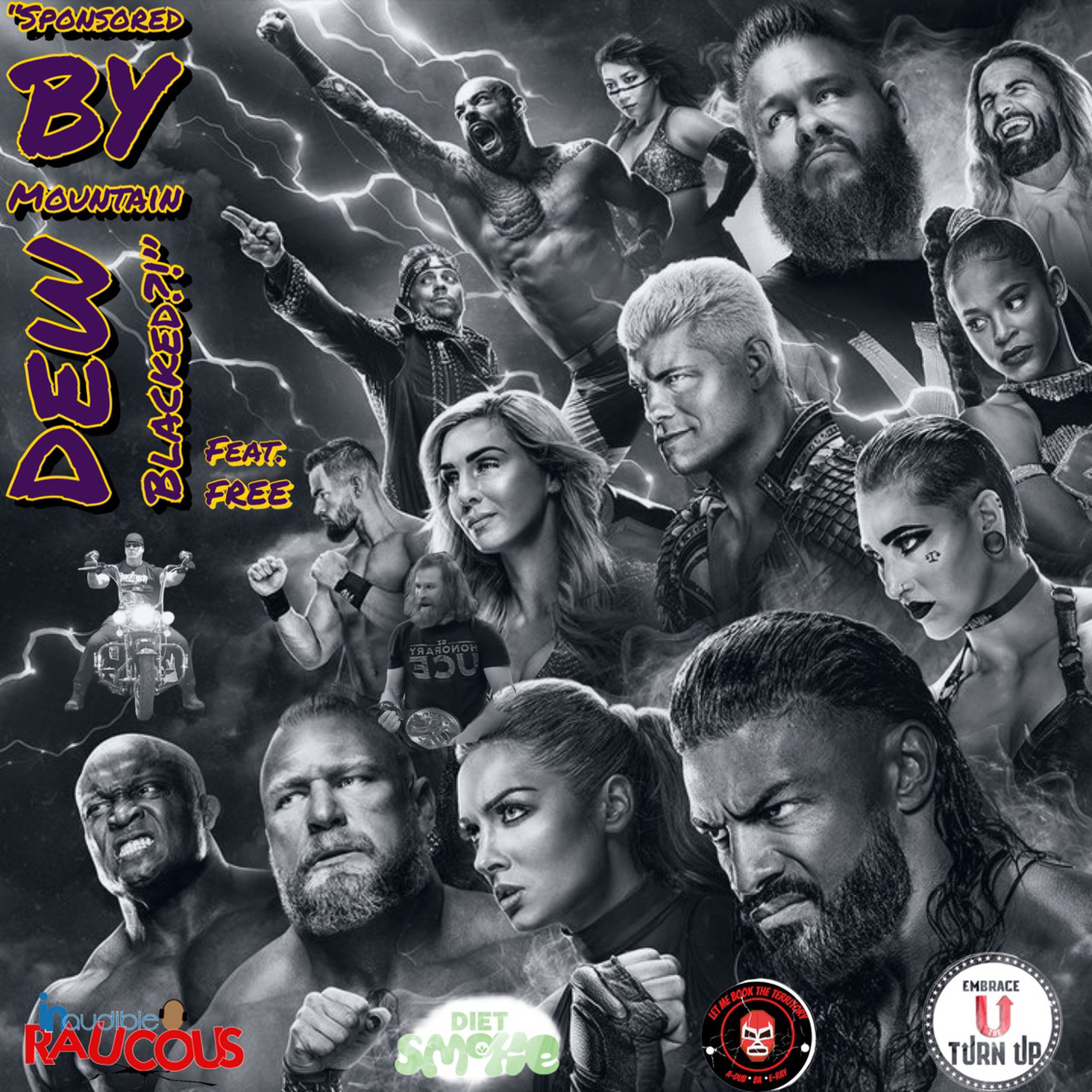IR Presents: Let Me Book The Territory Ep 71: "Sponsored By Mountain Dew BLACKED"" episode artwork