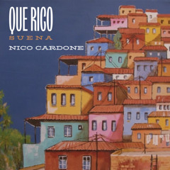 Que rico suena - Nico Cardone