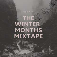 The Winter Months Mixtape