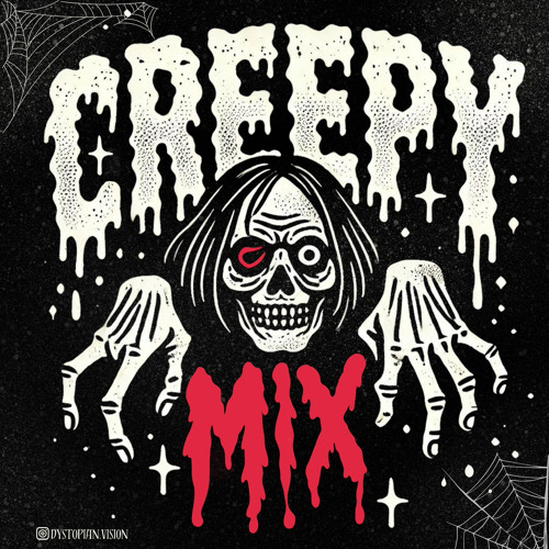 CREEPY MIX🩸💉