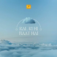 Kal Ki Hi Baat Hai Remastered