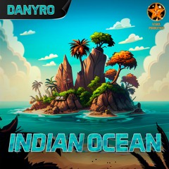 Danyro - Indian Ocean (Official Audio)