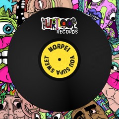 Morpei - You Supa Sweet [FREE DOWNLOAD]