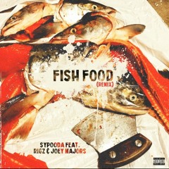 Sypooda - Fish Food (Remix) (Feat. Rigz & Joey Majors)