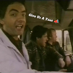 Give Us A Toot