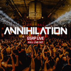 GSRP LIVE - ANNIHILATION 24.02.2024 [FULL SET]