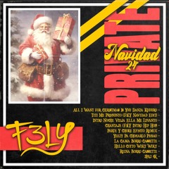 F3LY Private Mashup Pack Navidad 24 [11 TEMAS]