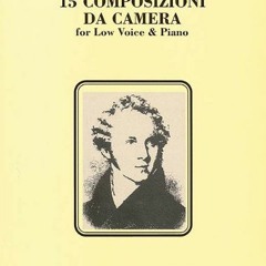 View EBOOK 💗 15 Composizioni da Camera: Low Voice by  Vincenzo Bellini [PDF EBOOK EP