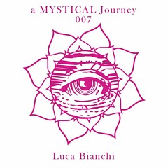 a MYSTICAL Journey 007_by Luca Bianchi