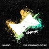 MASINO - The Sound Of Love (Extended Mix) [Snatch! Records]